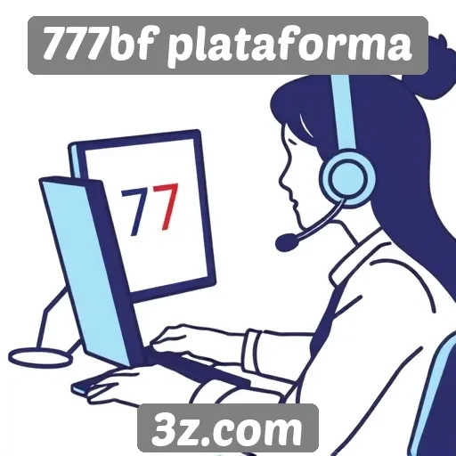 Suporte ao cliente da 777bf plataforma